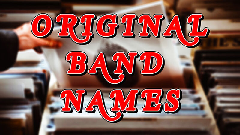 Original Band Names